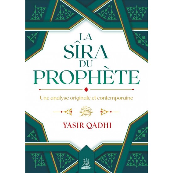  THE SIRAH OF THE PROPHET